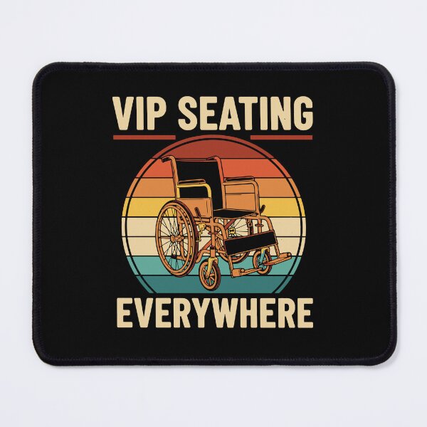 Item preview, Disability Awareness VIP Seating Everywhere designed and sold by LuminOrb.