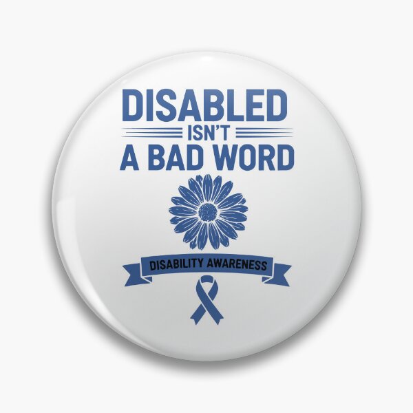 Item preview, Disability Awareness Disabled Isn't A Bad Word designed and sold by LuminOrb.