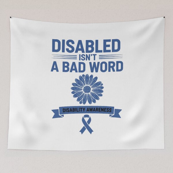 Item preview, Disability Awareness Disabled Isn't A Bad Word designed and sold by LuminOrb.
