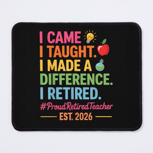 Item preview, I Came I Taught I Made A Difference Retired Teacher 2026 designed and sold by ObukiLantara.