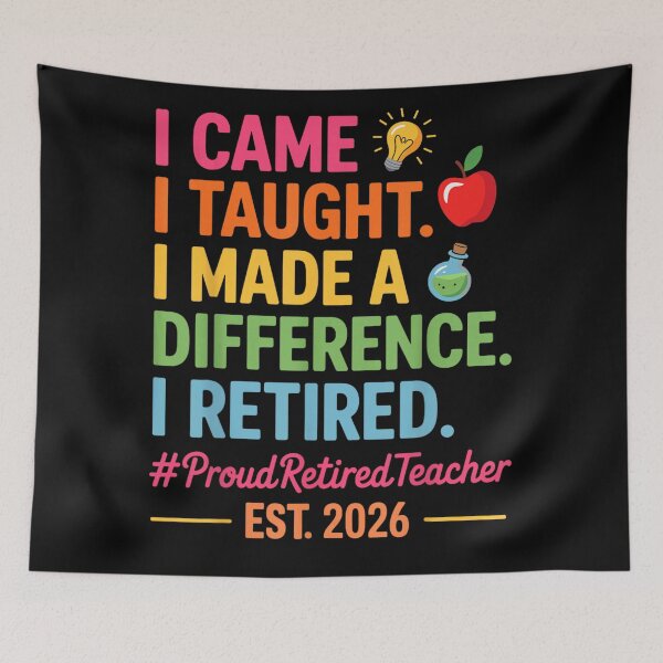 Item preview, I Came I Taught I Made A Difference Retired Teacher 2026 designed and sold by ObukiLantara.