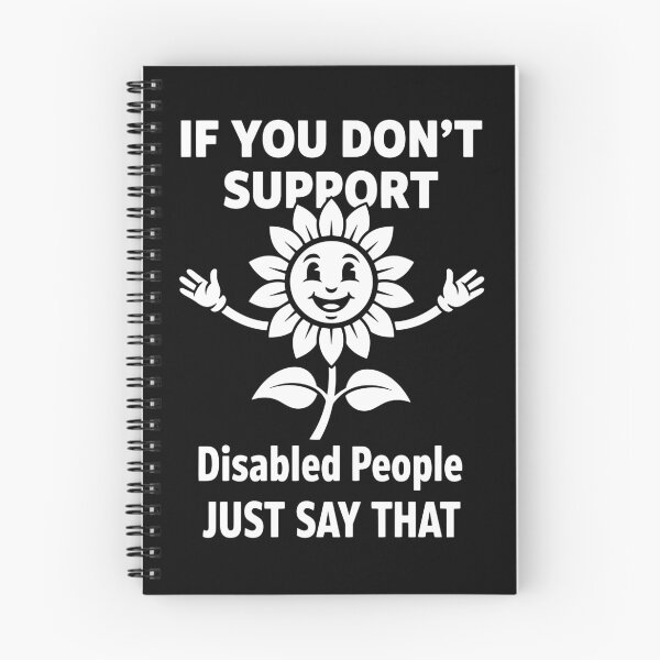 Item preview, Disability Awareness If You Dont Support Disabled designed and sold by LuminOrb.