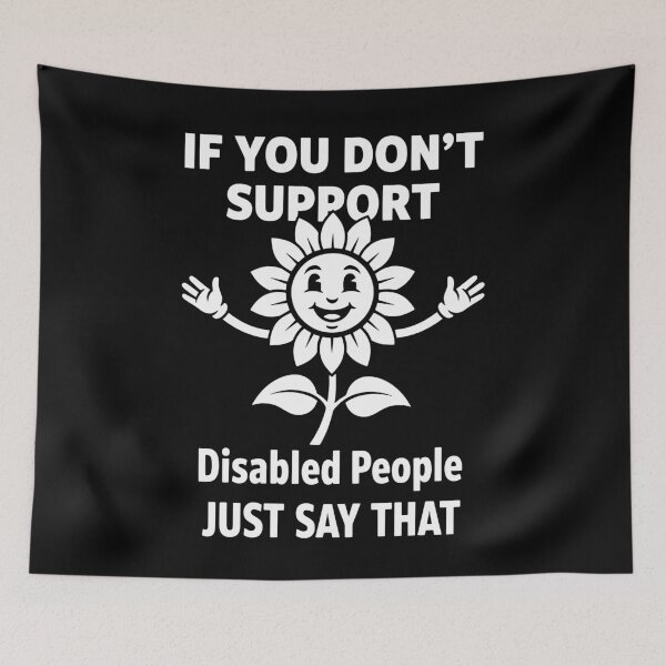 Item preview, Disability Awareness If You Dont Support Disabled designed and sold by LuminOrb.