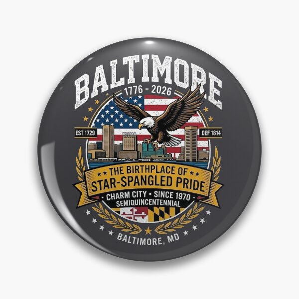 Item preview, Baltimore Maryland USA 250th Anniversary Pride designed and sold by rygenr8.