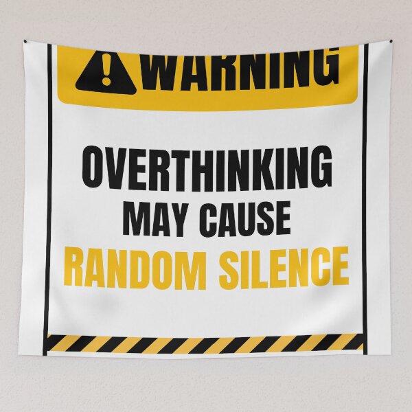 Item preview, Warning Overthinking May Cause Random Silence Minimal Funny Poster Design designed and sold by Uvclick.