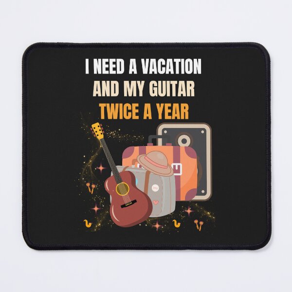 Item preview, I Need A Vacation And My Guitar Funny Guitar Travel Design designed and sold by Joyful-Pixel.