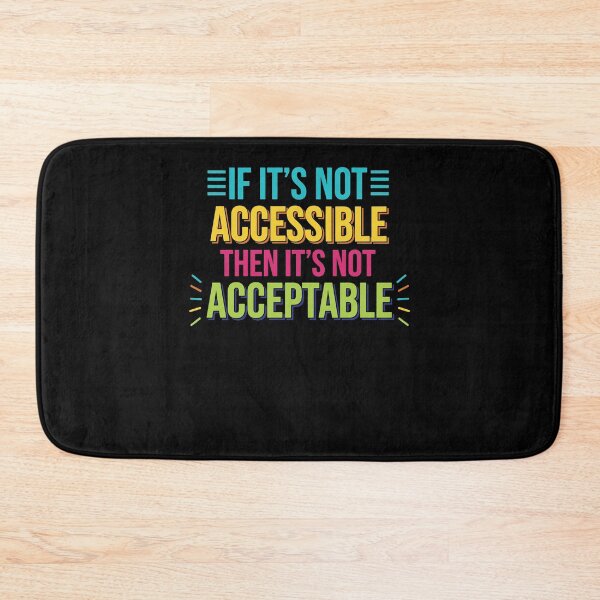 Item preview, Disability Awareness If Not Accessible designed and sold by LuminOrb.