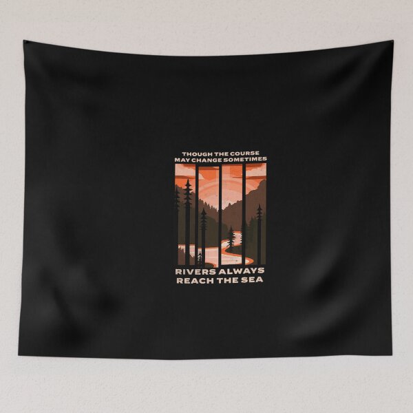 Item preview, Though The Course May Change Sometimes Rivers Always Reach The Sea designed and sold by UllricKramer.