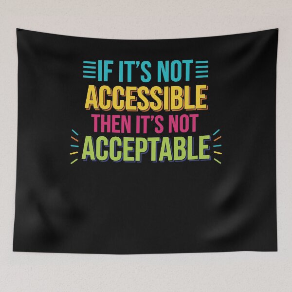 Item preview, Disability Awareness If Not Accessible designed and sold by LuminOrb.