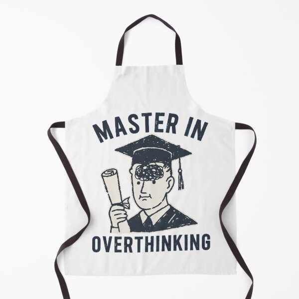 Item preview, Master in Overthinking designed and sold by Polon93.