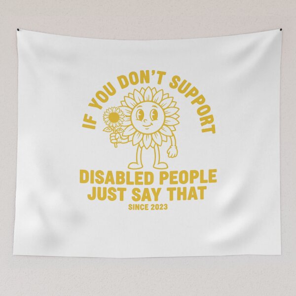Item preview, Disability awareness If You Dont Support Disabled designed and sold by LuminOrb.