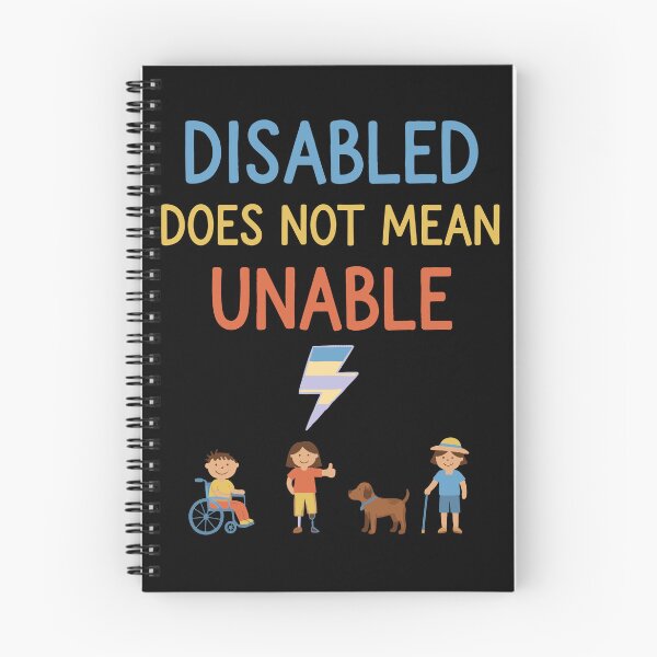 Item preview, Disability awareness Disabled Does Not Mean Unable designed and sold by LuminOrb.