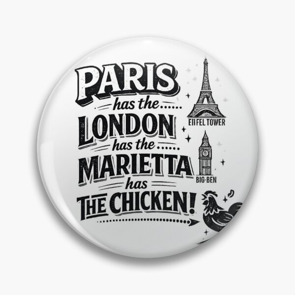 Item preview, Paris Has the Eiffel Tower London Has Big Ben Marietta Has The Chicken Funny T-ShirtVintage designed and sold by Omarmadani.