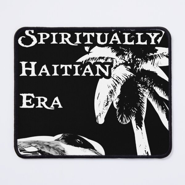 Item preview, Spiritually Haitian Era designed and sold by Nyarlathotep Studios.