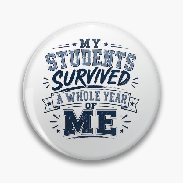 Item preview, My Students Survived A Whole Year Of Me Shirt - Funny Teacher Appreciation Gift, Last Day of School Tee, End of Year Teacher  designed and sold by THREE LITTLE BEANS.