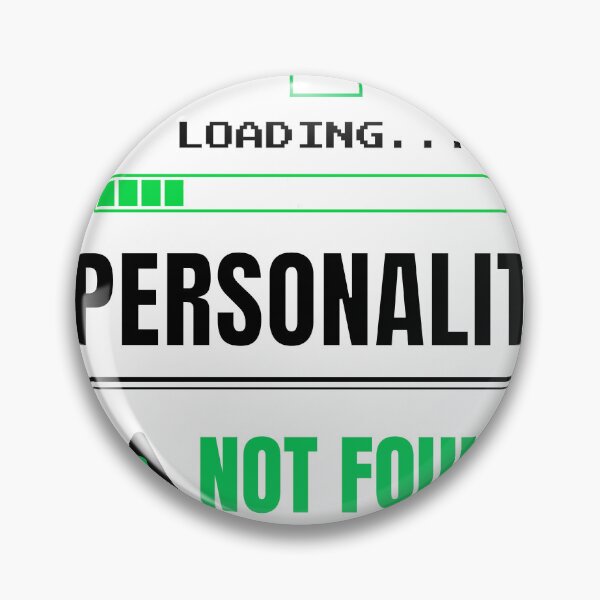 Item preview, Loading Personality Not Found Minimal Retro Tech Funny Design designed and sold by Uvclick.