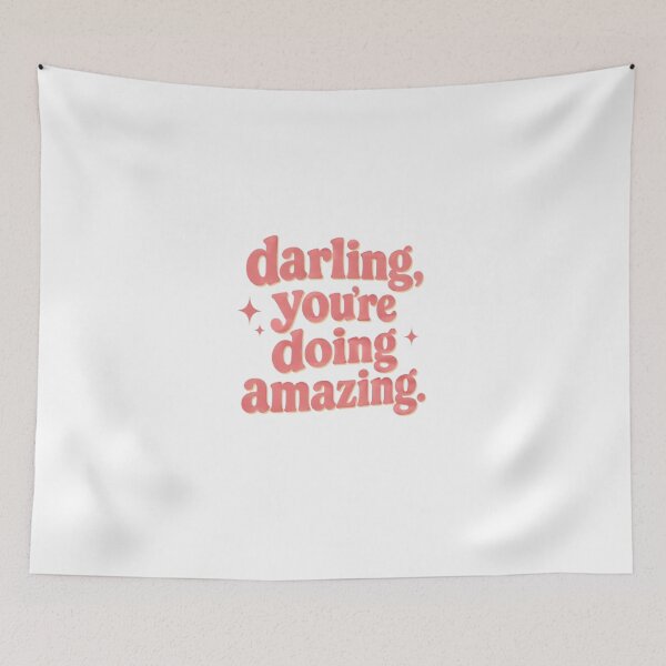 Item preview, Darling You're Doing Amazing Retro Pink Quote designed and sold by AveniaOficial.