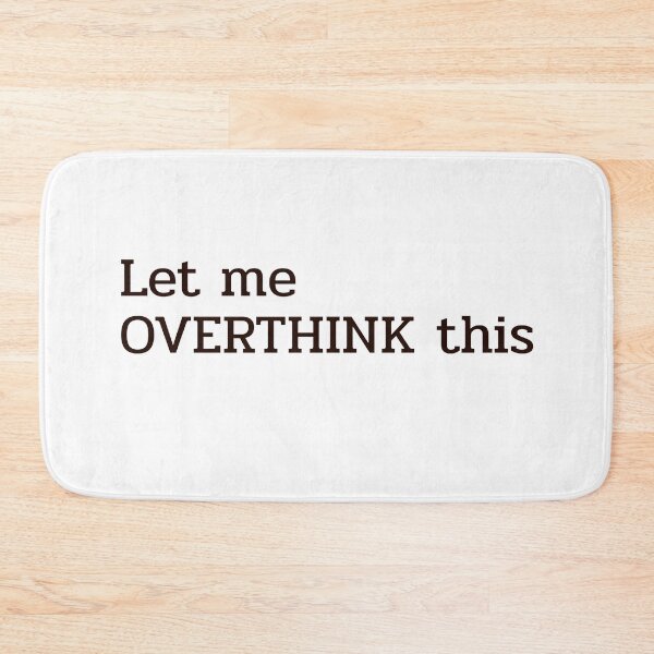 Item preview, Let Me Overthink This — Funny Overthinker Sticker designed and sold by MYNDesigns.