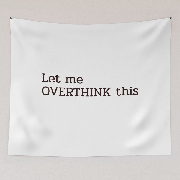 Item preview, Let Me Overthink This — Funny Overthinker Sticker designed and sold by MYNDesigns.
