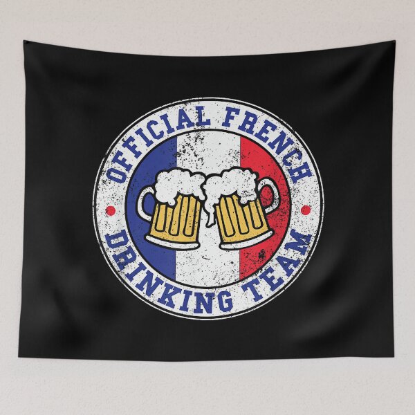 Item preview, Official French Drinking Team Funny France Drinking Team designed and sold by JanetteNWillis.