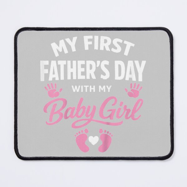 Item preview, My First Fathers Day with Baby Girl Funny First Time Dad designed and sold by mjohnson9.