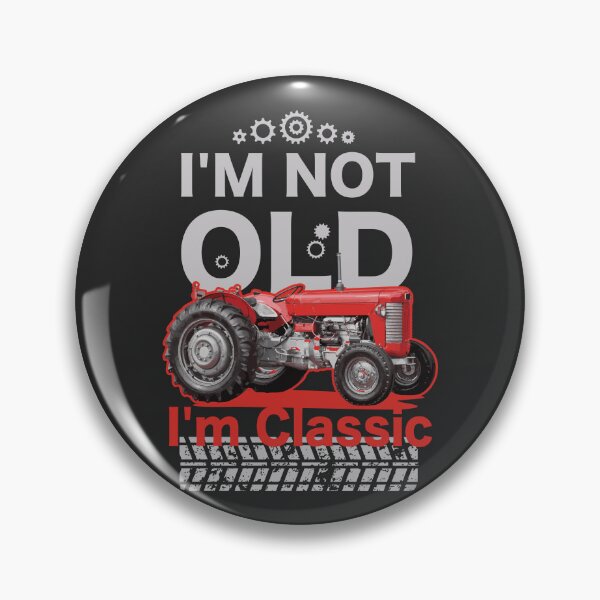 Item preview, I'm Not Old I'm Classic Tractor - Vintage Tractor designed and sold by studio838.