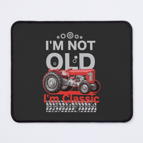 Item preview, I'm Not Old I'm Classic Tractor - Vintage Tractor designed and sold by studio838.