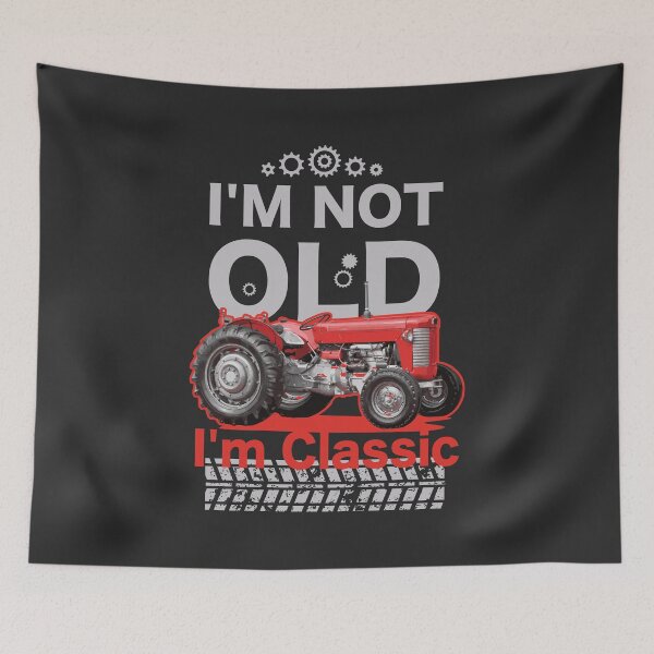 Item preview, I'm Not Old I'm Classic Tractor - Vintage Tractor designed and sold by studio838.