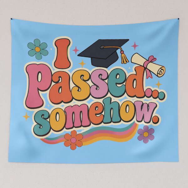 Item preview, I Passed Somehow Retro Graduation Funny Senior Design designed and sold by TheStephanieRome.
