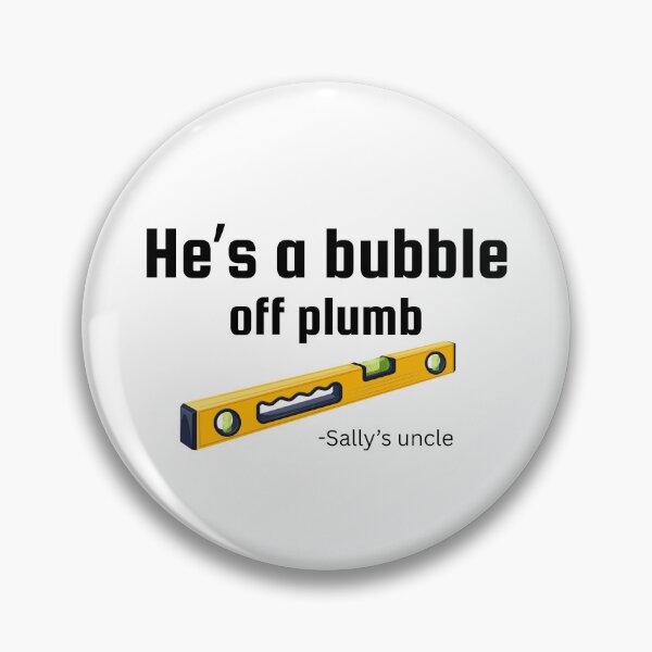 Item preview, He’s a Bubble Off Plumb | Funny Southern Saying T-Shirt designed and sold by BlushingOrange.