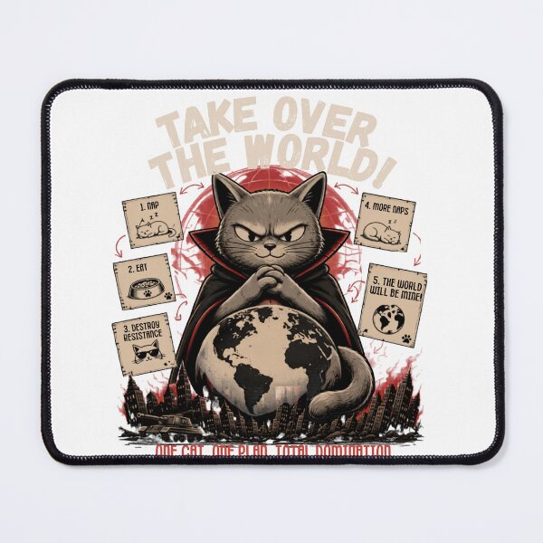 Item preview, Take Over The World Evil Cat Design designed and sold by Rightstudio1.