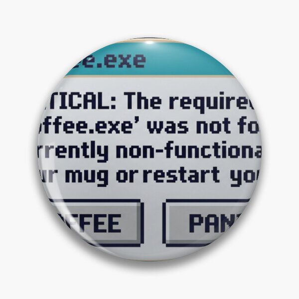 Item preview, Funny Coffee Error Message Retro Windows Pop-up designed and sold by JeevanStickers.