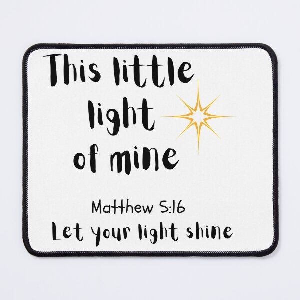 Item preview, This Little Light of Mine Christian Shirt – Matthew 5:16 Let Your Light Shine designed and sold by BlushingOrange.