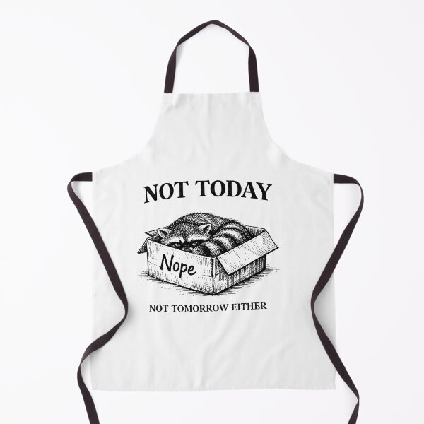 Item preview, Not Today designed and sold by cope64.