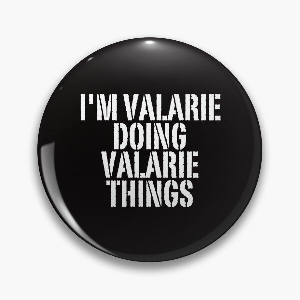 Item preview, I'M VALARIE DOING VALARIE THINGS Shirt Funny Christmas Gift Idea designed and sold by WeirdlyRare.