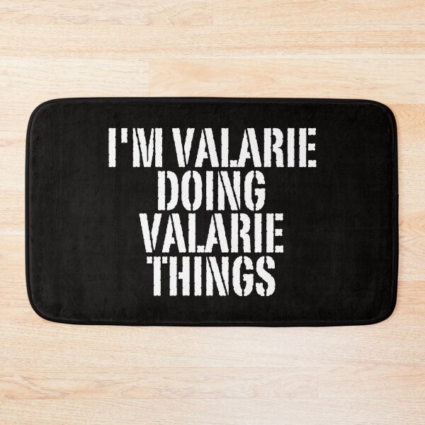 Item preview, I'M VALARIE DOING VALARIE THINGS Shirt Funny Christmas Gift Idea designed and sold by WeirdlyRare.