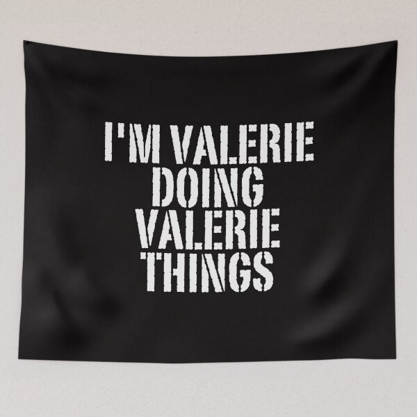 Item preview, I'M VALERIE DOING VALERIE THINGS Shirt Funny Christmas Gift Idea designed and sold by WeirdlyRare.