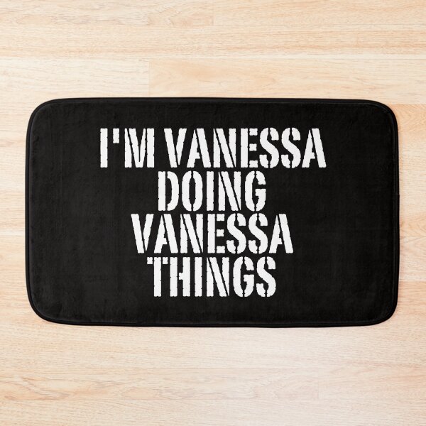 Item preview, I'M VANESSA DOING VANESSA THINGS Shirt Funny Christmas Gift Idea designed and sold by WeirdlyRare.