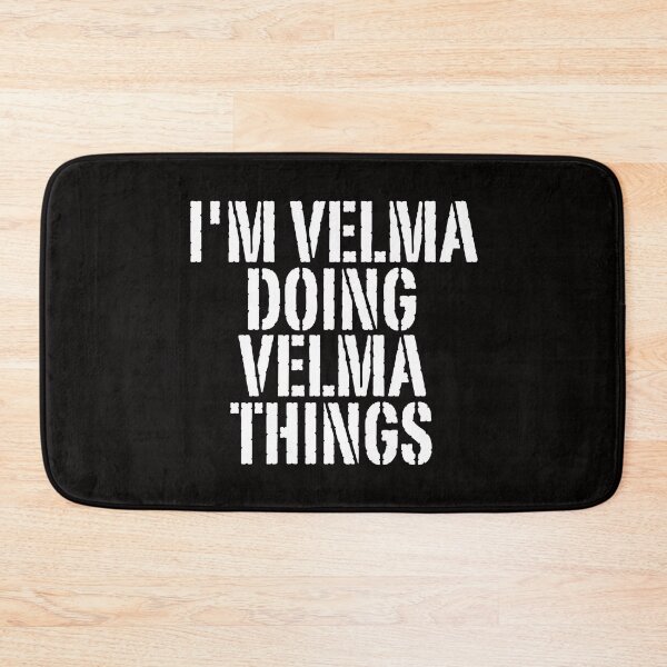 Item preview, I'M VELMA DOING VELMA THINGS Shirt Funny Christmas Gift Idea designed and sold by WeirdlyRare.