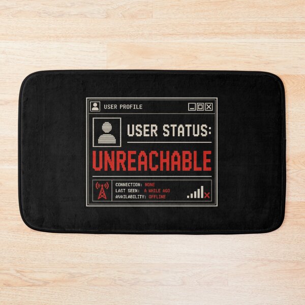 Item preview, User Status: Unreachable – Retro Profile Error Humor Design designed and sold by Mad Factory Designs.