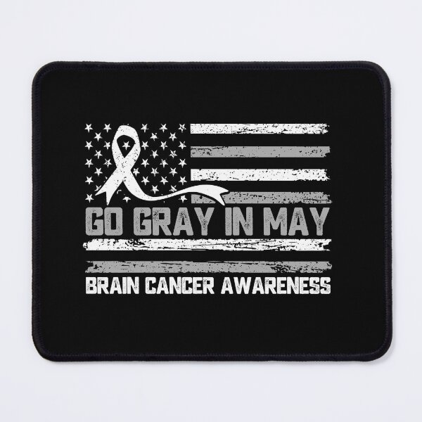 Item preview, Go Gray In May Brain Cancer Awareness Fighter Supporter designed and sold by 76Valeria.
