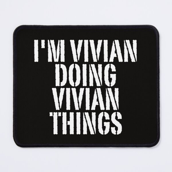 Item preview, I'M VIVIAN DOING VIVIAN THINGS Shirt Funny Christmas Gift Idea designed and sold by WeirdlyRare.