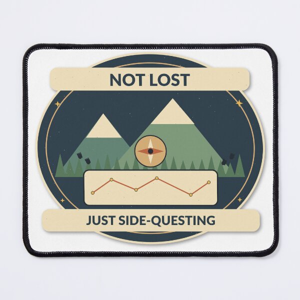 Item preview, Not Lost Just Side-Questing Hiking Gamer Badge designed and sold by Cozy Oddities Studio.
