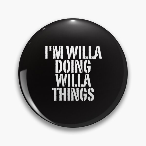 Item preview, I'M WILLA DOING WILLA THINGS Shirt Funny Christmas Gift Idea designed and sold by WeirdlyRare.