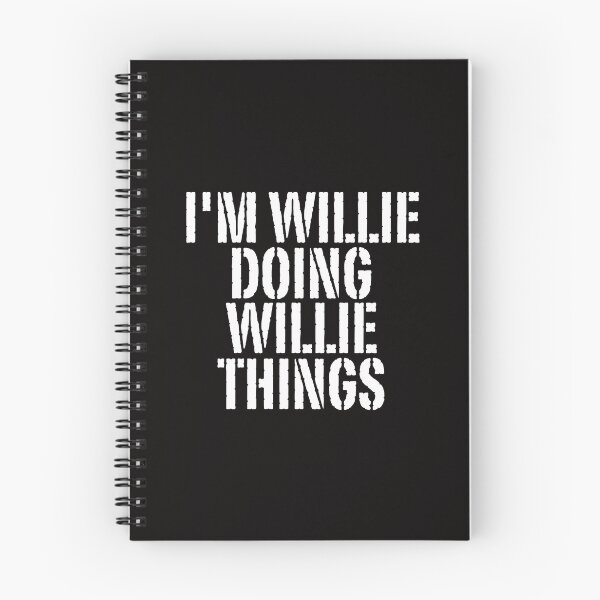 Item preview, I'M WILLIE DOING WILLIE THINGS Shirt Funny Christmas Gift Idea designed and sold by WeirdlyRare.