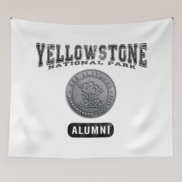 Item preview, OLD FAITHFUL ALUMNI, Yellowstone National Park (for light items) designed and sold by SmyrnaBuffalo.