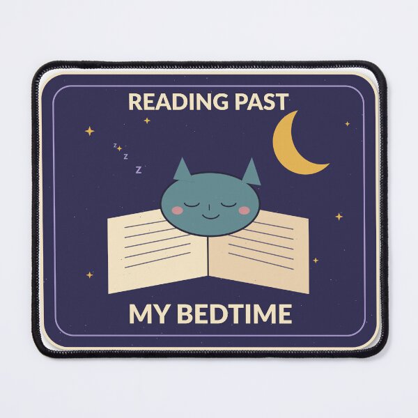 Item preview, Reading Past My Bedtime Cute Book Lover Cat Design designed and sold by Cozy Oddities Studio.