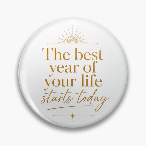 Item preview, The best year of your life starts today - Motivational Quote designed and sold by ThreadVibeGo.