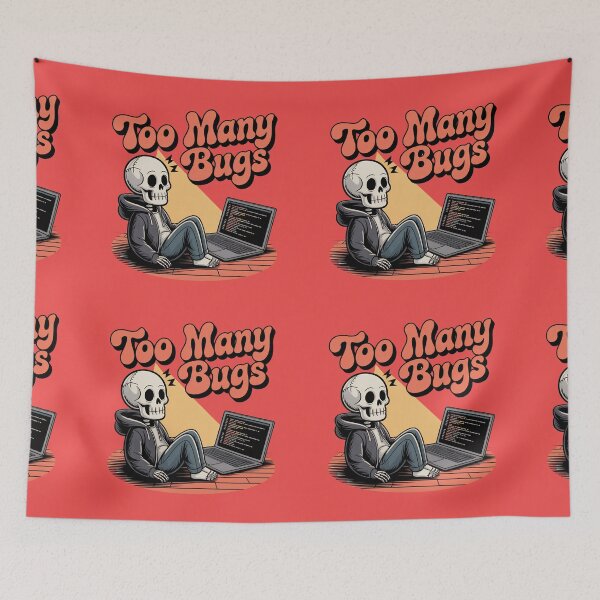 Item preview, Too Many Bugs Funny Programmer Skeleton Coding Design designed and sold by Raw Tigers.