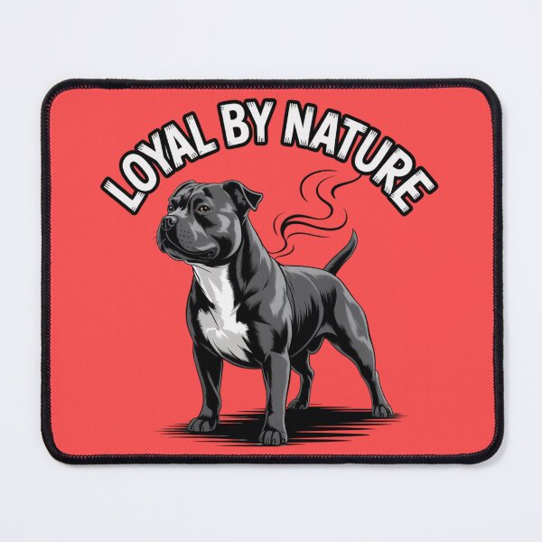 Item preview, Staffordshire Bull Terrier - Loyal By Nature designed and sold by 123ks.